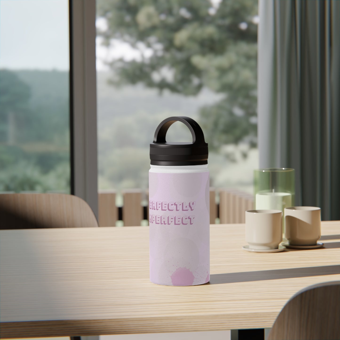 Water Bottle 12oz - Perfectly Imperfect Uplifting Design