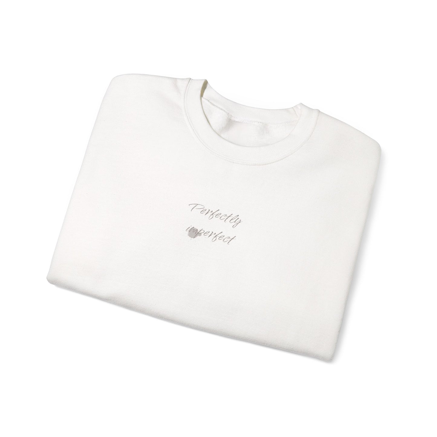 Crewneck Sweatshirt - Perfectly Imperfect Design