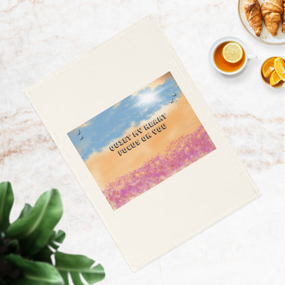 Cotton Tea Towel — Sunset Meadow "Quiet My Heart, Focus On You" Kitchen Towel