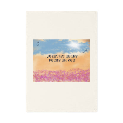 Cotton Tea Towel — Sunset Meadow "Quiet My Heart, Focus On You" Kitchen Towel