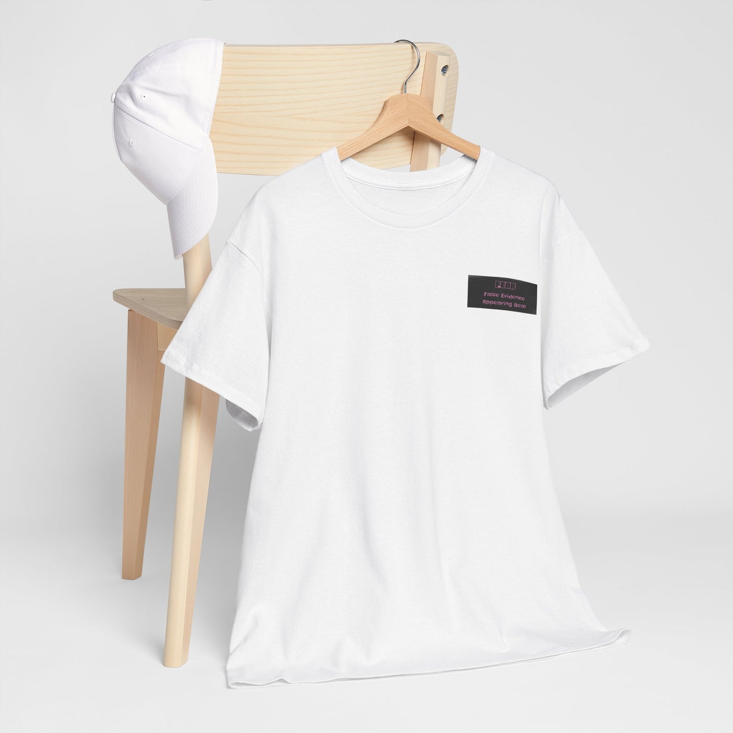 Tee - FEAR False Evidence Appearing Real T-Shirt